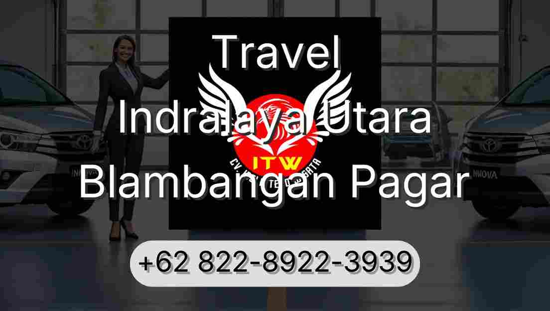 Travel Indralaya Utara Blambangan Pagar
