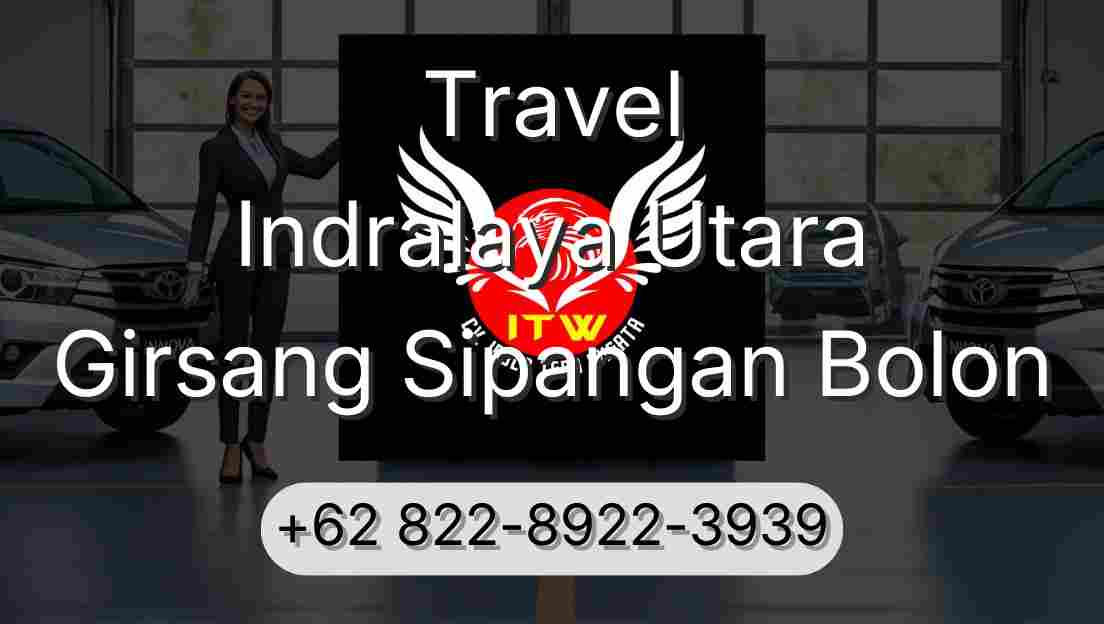 Travel Indralaya Utara Girsang Sipangan Bolon