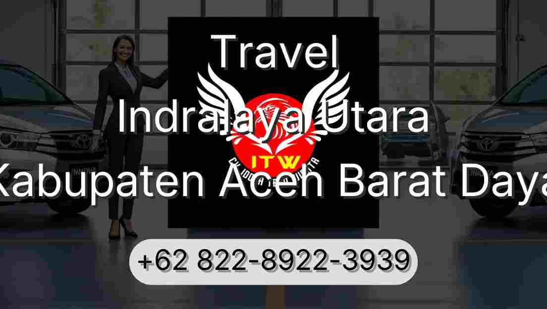 Travel Indralaya Utara Kabupaten Aceh Barat Daya