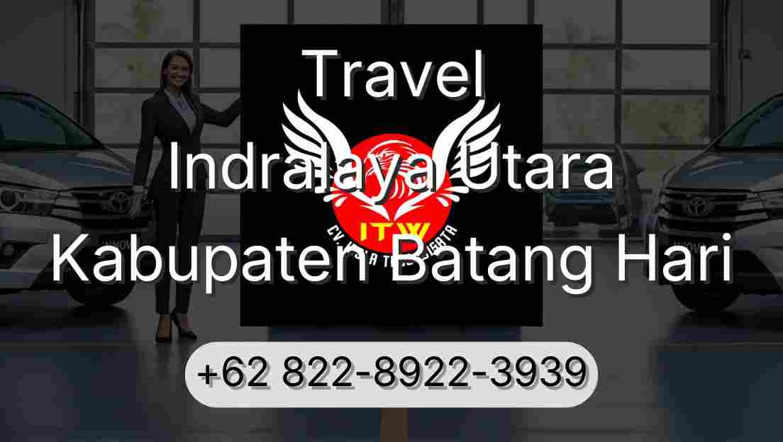 Travel Indralaya Utara Kabupaten Batang Hari