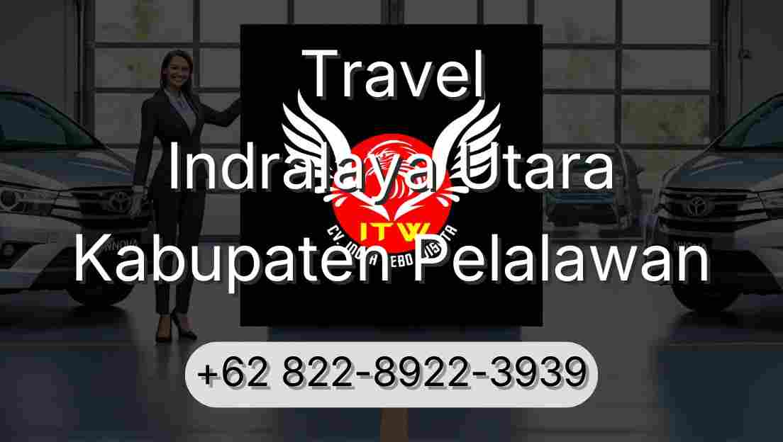 Travel Indralaya Utara Kabupaten Pelalawan