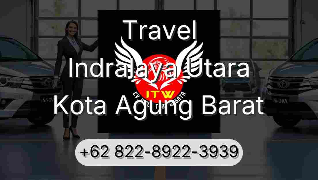 Travel Indralaya Utara Kota Agung Barat