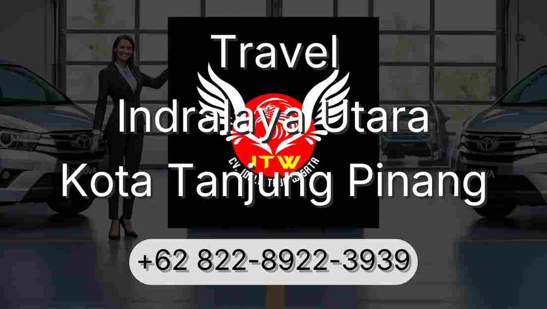 Travel Indralaya Utara Kota Tanjung Pinang