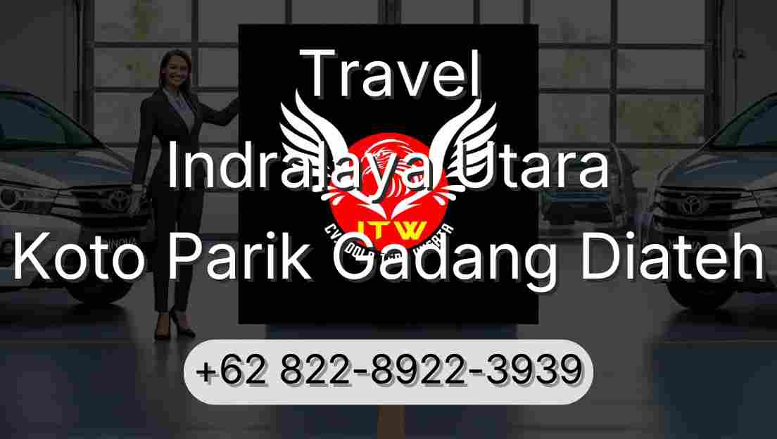 Travel Indralaya Utara Koto Parik Gadang Diateh