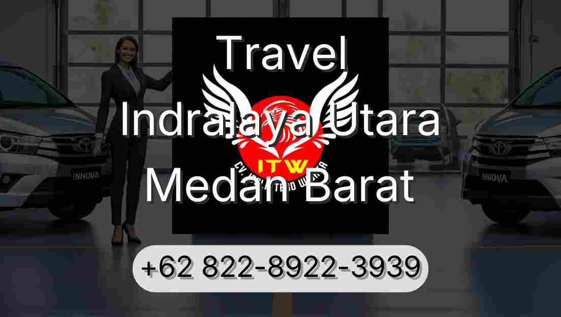 Travel Indralaya Utara Medan Barat