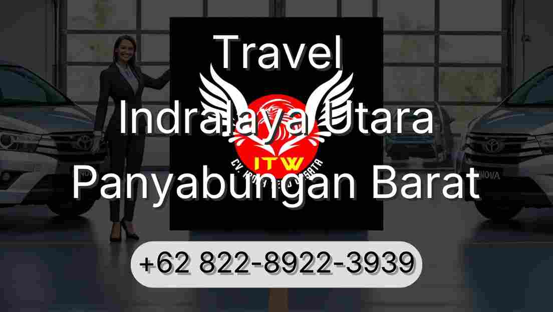 Travel Indralaya Utara Panyabungan Barat