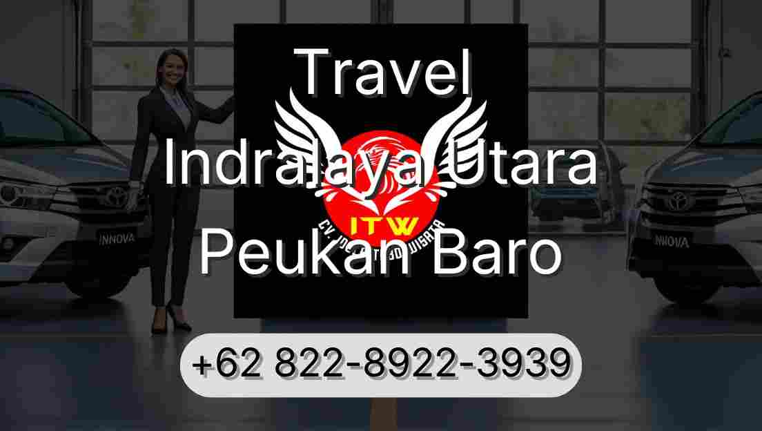 Travel Indralaya Utara Peukan Baro