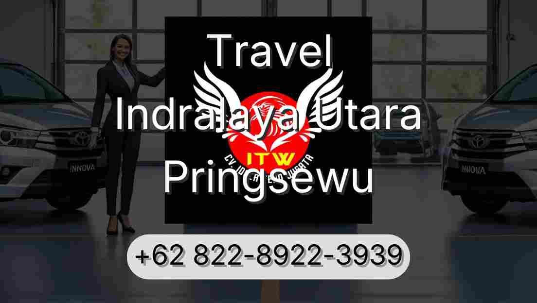 Travel Indralaya Utara Pringsewu