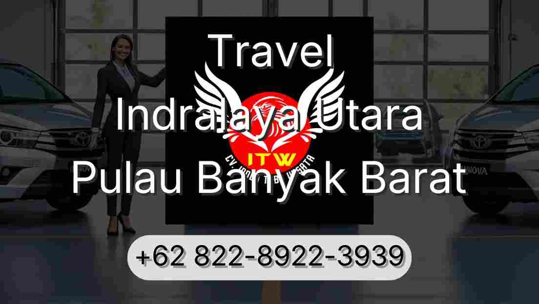 Travel Indralaya Utara Pulau Banyak Barat