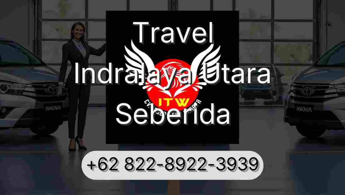 Travel Indralaya Utara Seberida