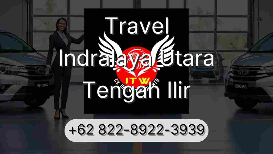 Travel Indralaya Utara Tengah Ilir