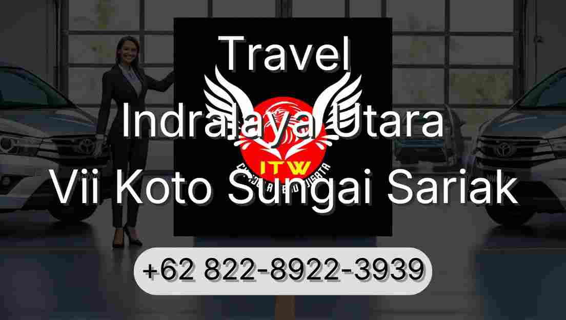 Travel Indralaya Utara Vii Koto Sungai Sariak