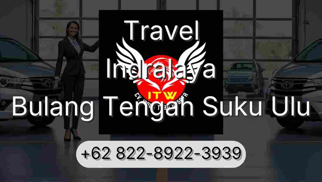 Travel Indralaya Bulang Tengah Suku Ulu