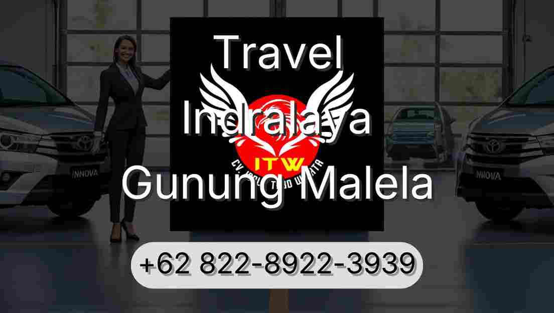 Travel Indralaya Gunung Malela