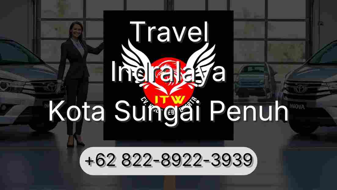 Travel Indralaya Kota Sungai Penuh