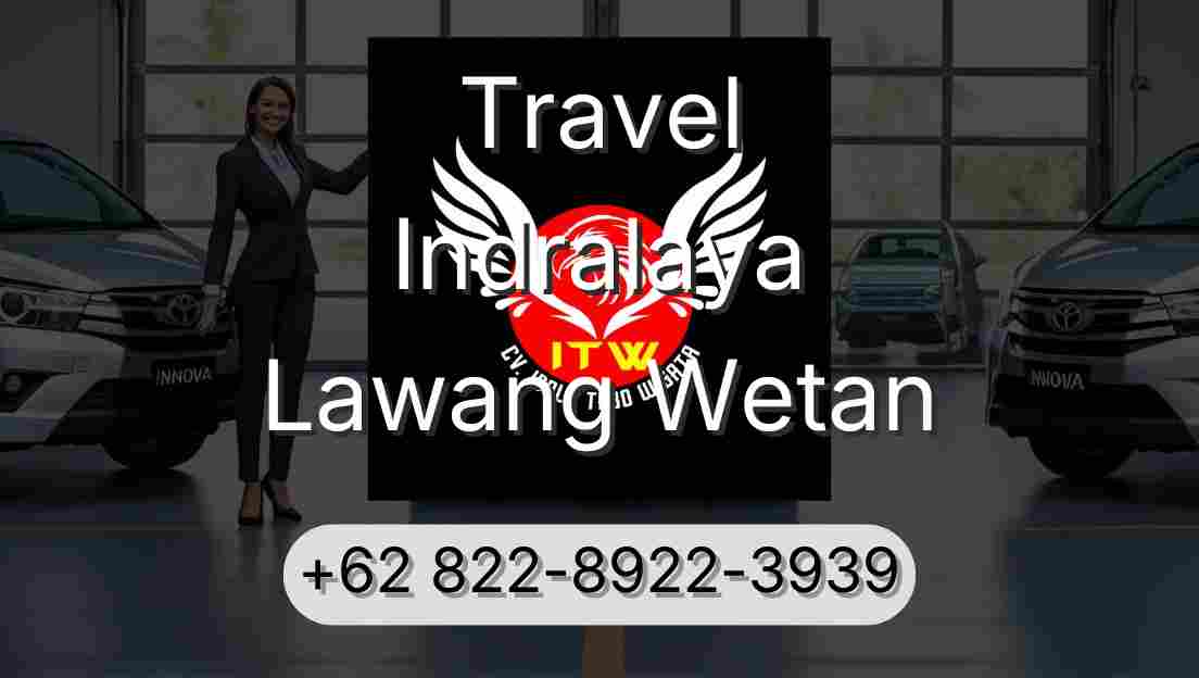 Travel Indralaya Lawang Wetan
