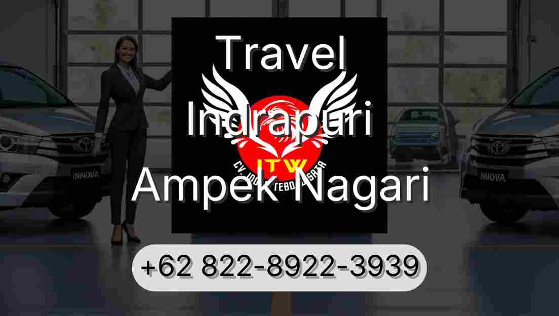 Travel Indrapuri Ampek Nagari