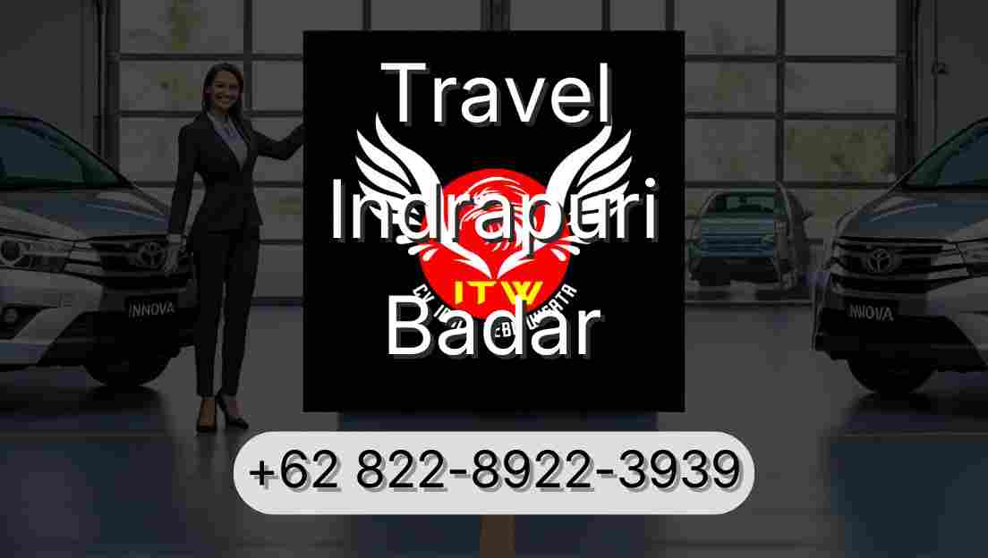 Travel Indrapuri Badar