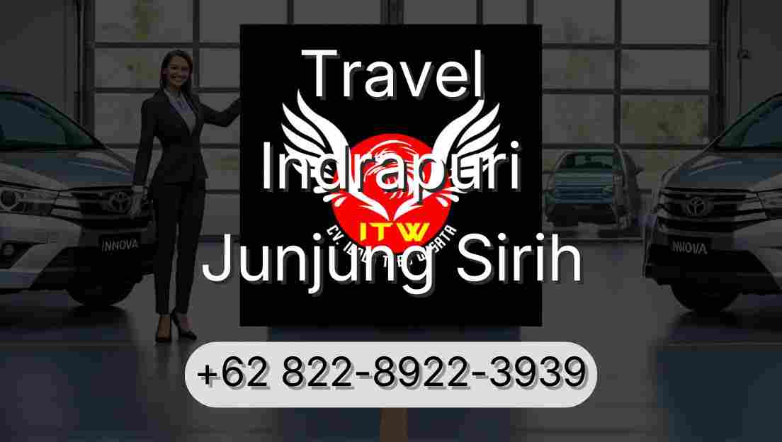 Travel Indrapuri Junjung Sirih