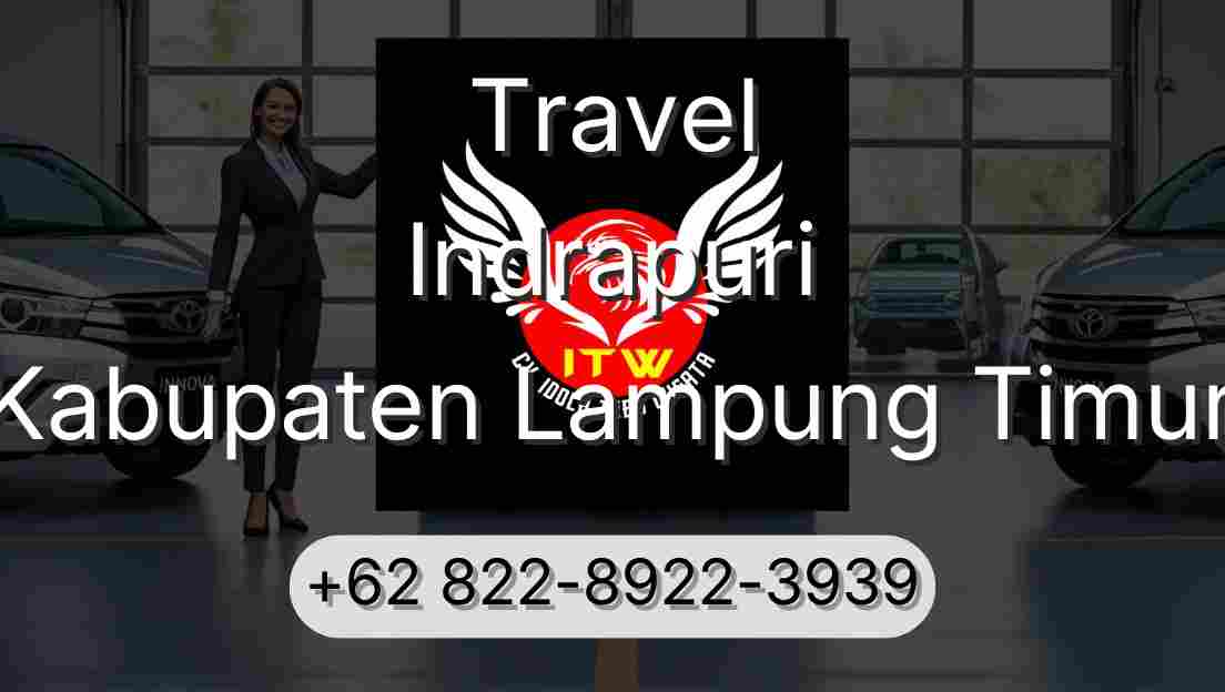 Travel Indrapuri Kabupaten Lampung Timur