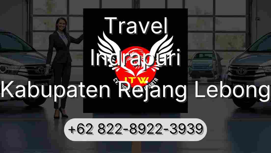 Travel Indrapuri Kabupaten Rejang Lebong
