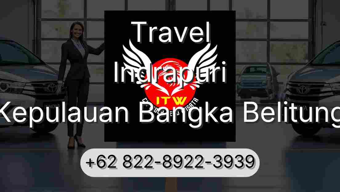 Travel Indrapuri Kepulauan Bangka Belitung