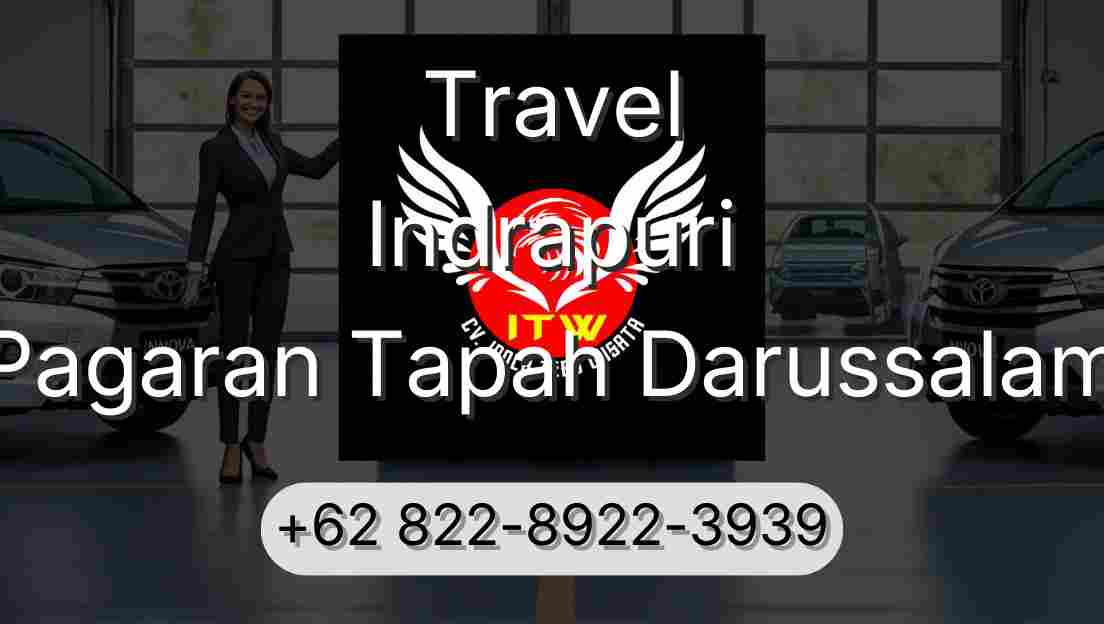 Travel Indrapuri Pagaran Tapah Darussalam