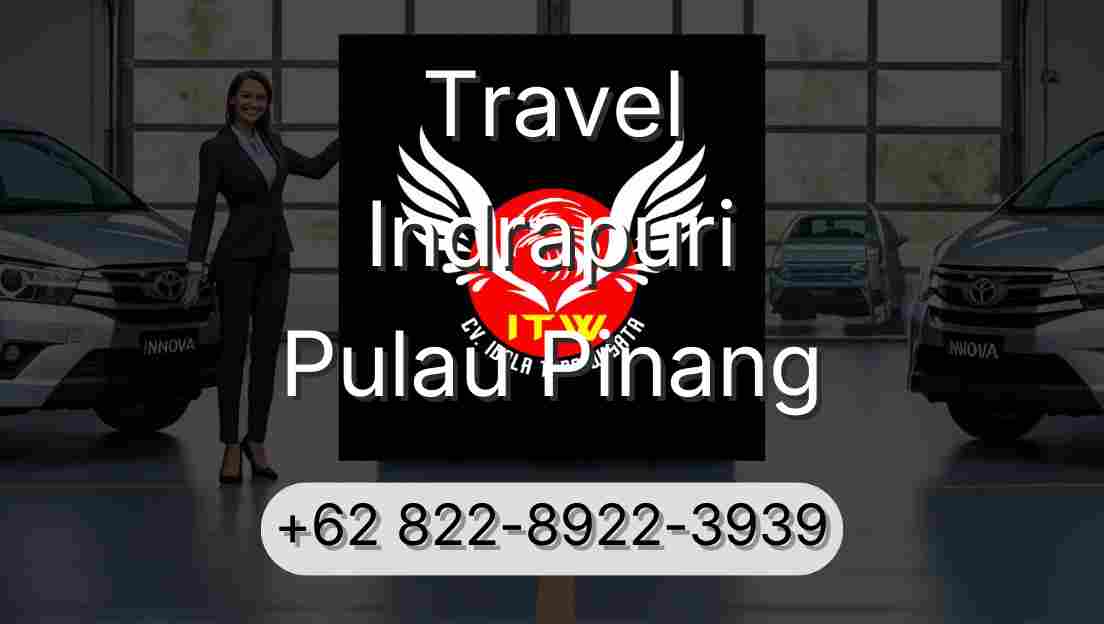 Travel Indrapuri Pulau Pinang