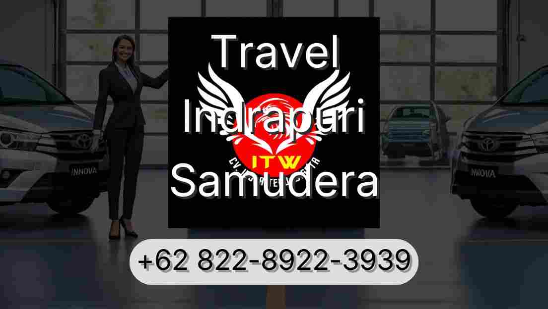 Travel Indrapuri Samudera