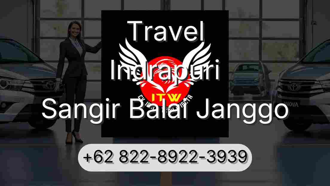 Travel Indrapuri Sangir Balai Janggo