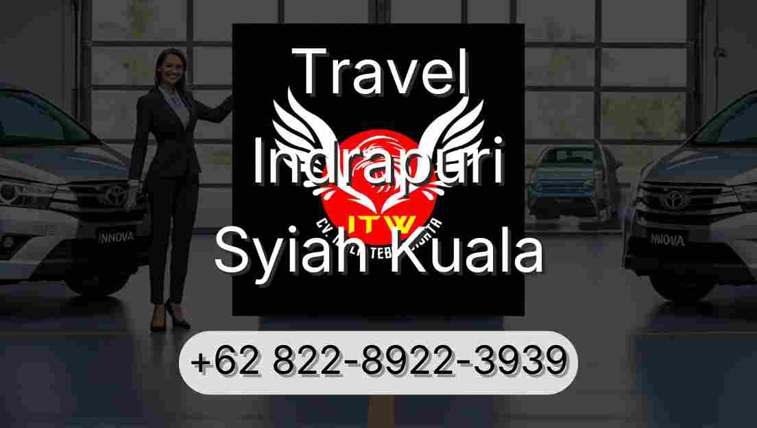 Travel Indrapuri Syiah Kuala