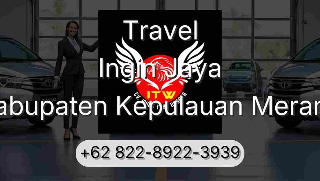 Travel Ingin Jaya Kabupaten Kepulauan Meranti