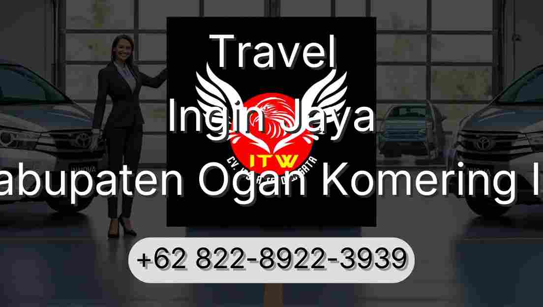 Travel Ingin Jaya Kabupaten Ogan Komering Ilir