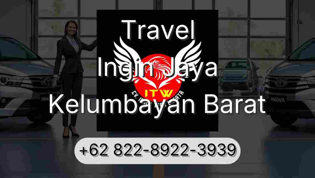 Travel Ingin Jaya Kelumbayan Barat