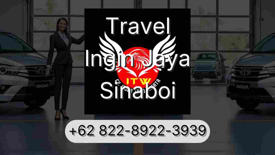 Travel Ingin Jaya Sinaboi
