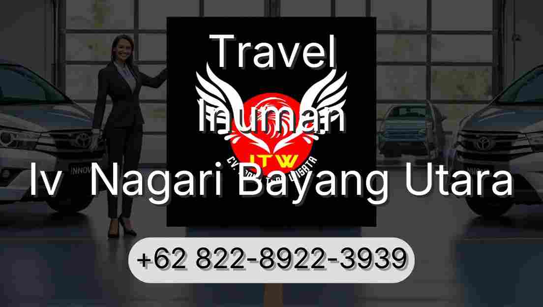 Travel Inuman Iv  Nagari Bayang Utara