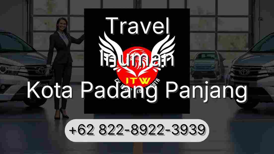 Travel Inuman Kota Padang Panjang