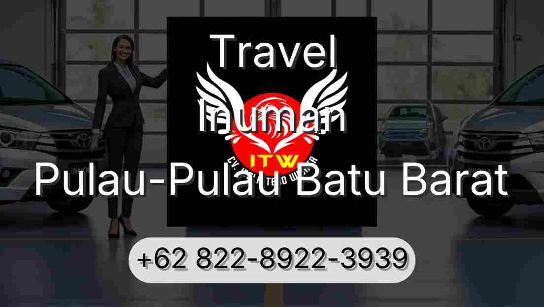 Travel Inuman Pulau-Pulau Batu Barat