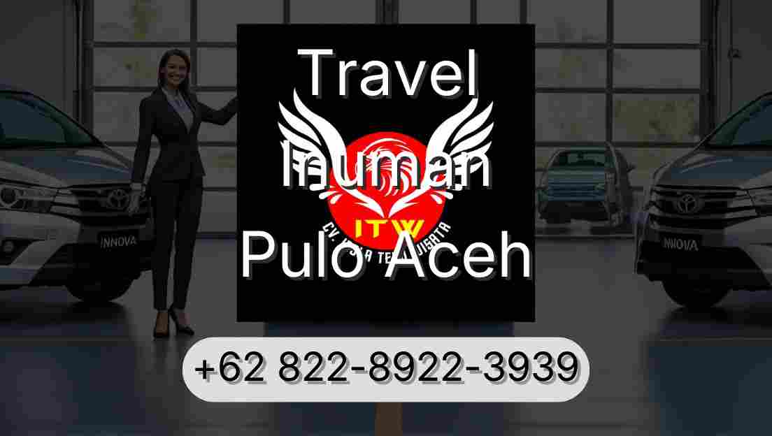 Travel Inuman Pulo Aceh