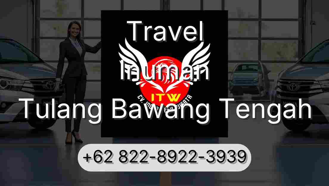 Travel Inuman Tulang Bawang Tengah