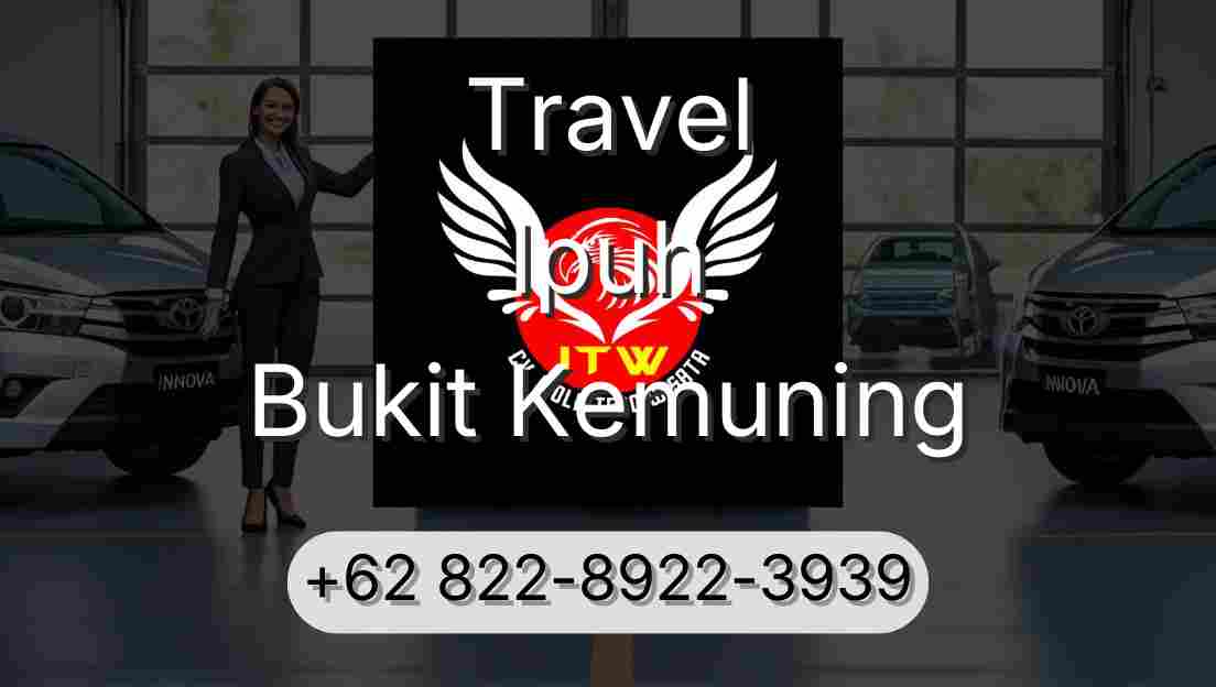 Travel Ipuh Bukit Kemuning