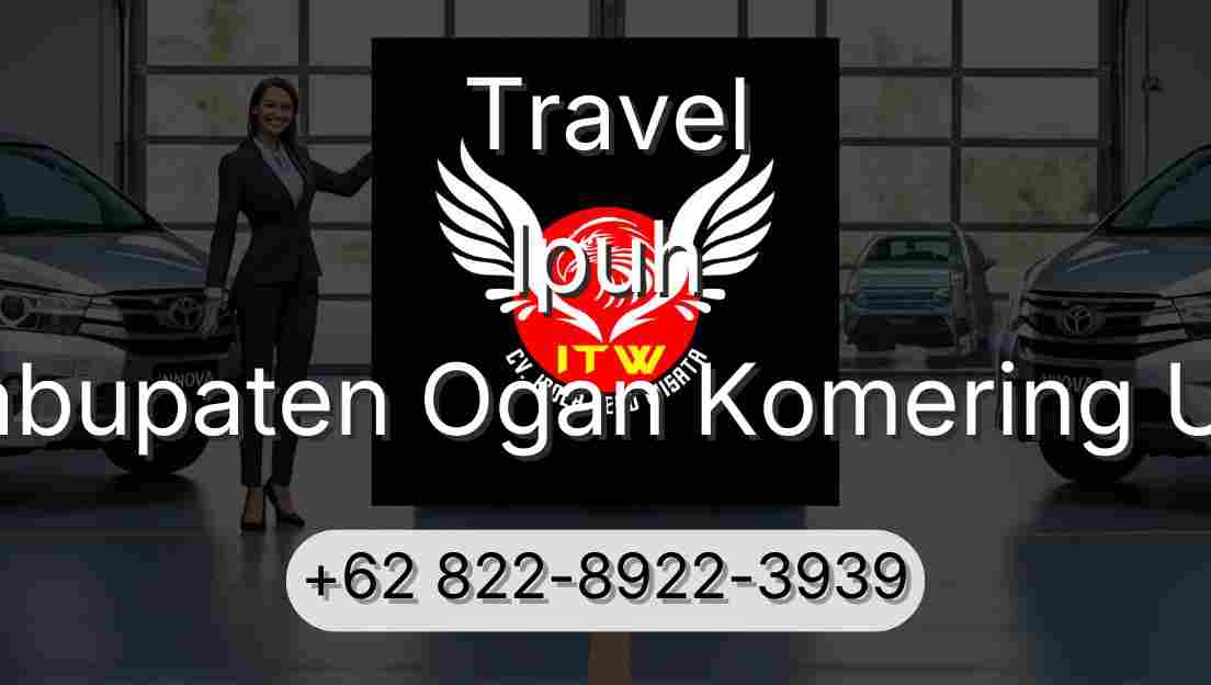 Travel Ipuh Kabupaten Ogan Komering Ulu