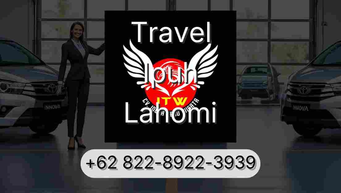 Travel Ipuh Lahomi