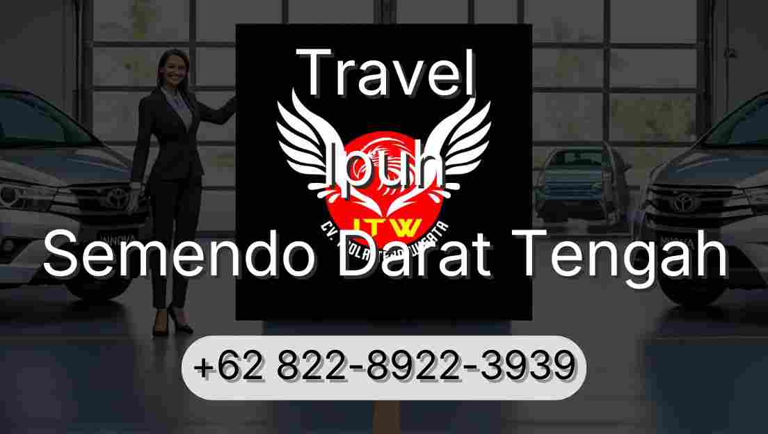 Travel Ipuh Semendo Darat Tengah