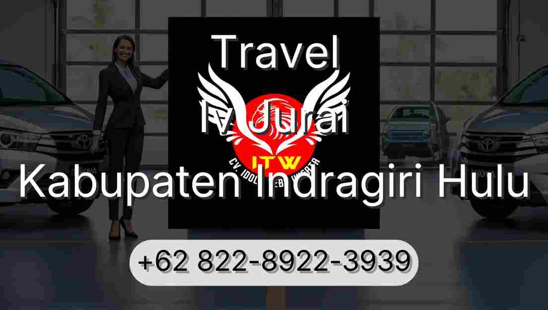 Travel Iv Jurai Kabupaten Indragiri Hulu