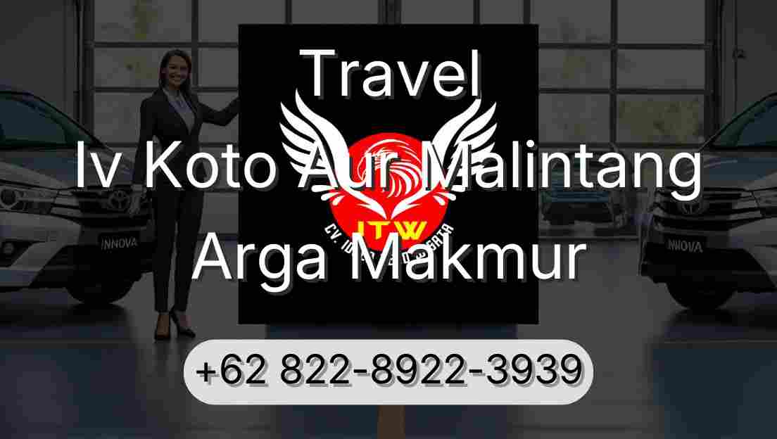 Travel Iv Koto Aur Malintang Arga Makmur