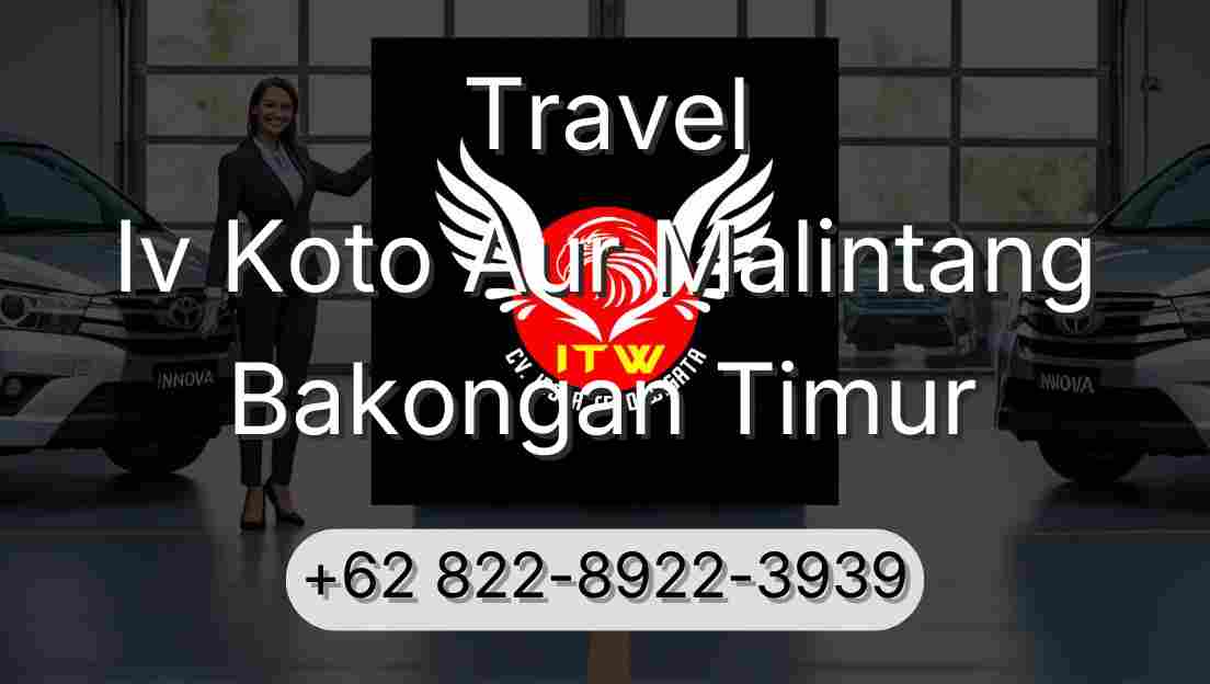 Travel Iv Koto Aur Malintang Bakongan Timur
