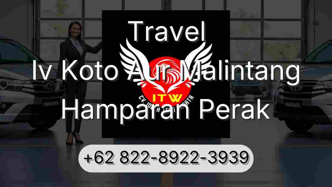 Travel Iv Koto Aur Malintang Hamparan Perak