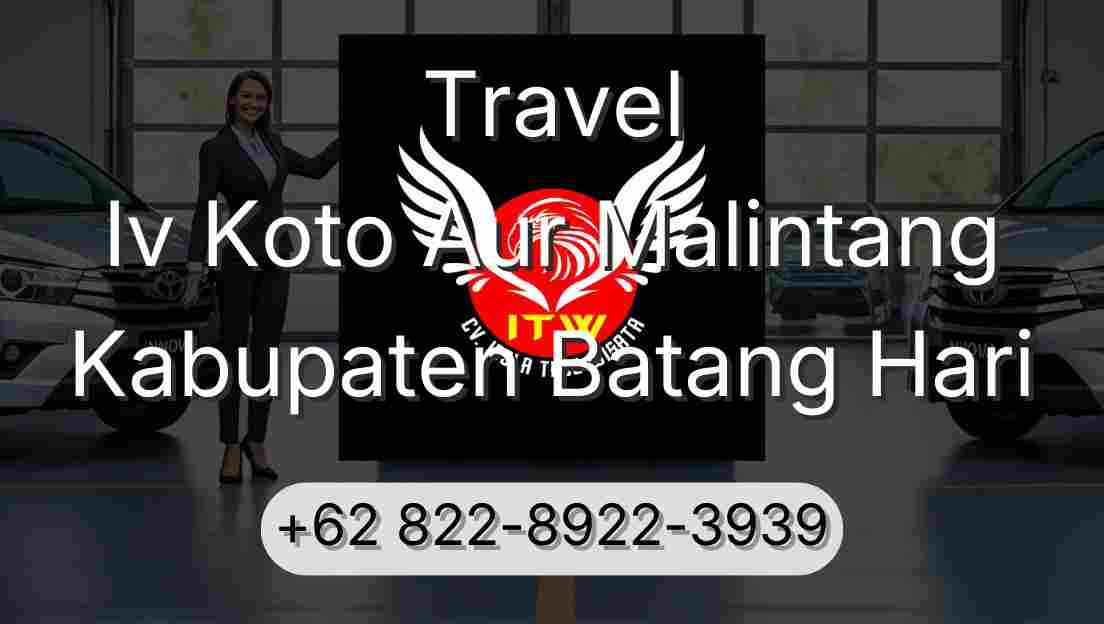 Travel Iv Koto Aur Malintang Kabupaten Batang Hari