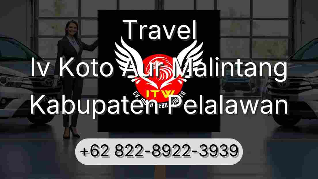 Travel Iv Koto Aur Malintang Kabupaten Pelalawan